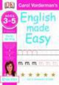 English Made Easy: Early Writing: Preschool Ages 3-5