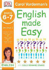 English Made Easy: Key Stage 1 (ages 6-7)