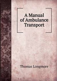 A Manual of Ambulance Transport