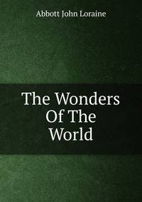The Wonders Of The World
