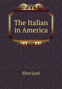 The Italian in America
