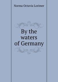 By the waters of Germany