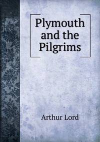 Plymouth and the Pilgrims