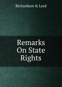 Remarks On State Rights
