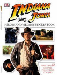 Indiana Jones: Heroes & Villains - sticker book