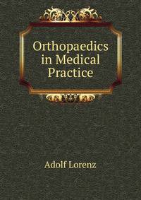 Orthopaedics in Medical Practice