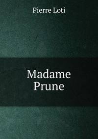 Madame Prune