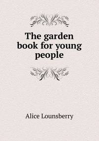 The garden book for young people