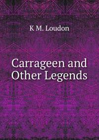 Carrageen and Other Legends