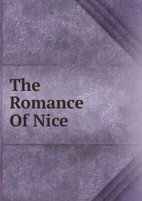 The Romance Of Nice