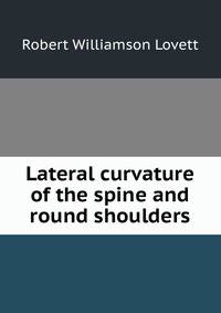 Lateral curvature of the spine and round shoulders