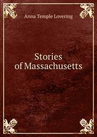 Stories of Massachusetts