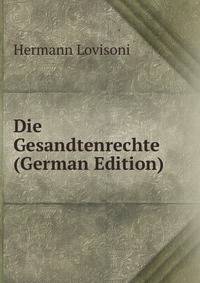 Die Gesandtenrechte (German Edition)