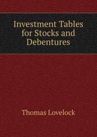 Investment Tables for Stocks and Debentures