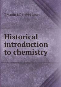 Historical introduction to chemistry