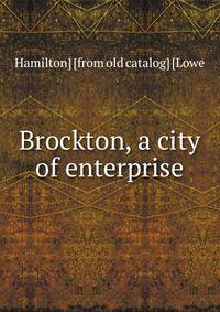 Brockton, a city of enterprise