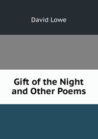 Gift of the Night and Other Poems