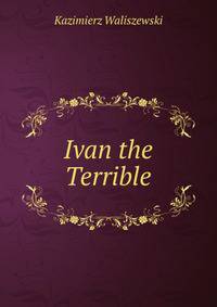 Ivan the Terrible