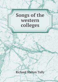 Songs of the western colleges