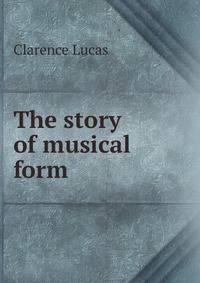 The story of musical form