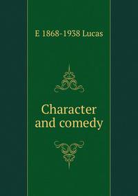 Character and comedy