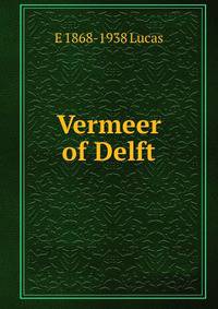 Vermeer of Delft