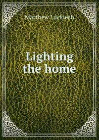 Lighting the home