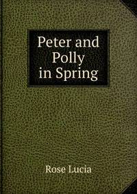 Peter and Polly in Spring