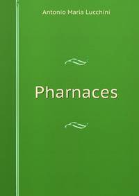 Pharnaces