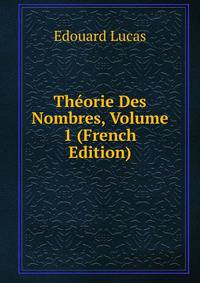 Theorie Des Nombres, Volume 1 (French Edition)