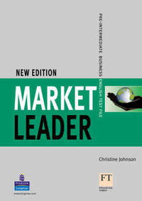 Market Leader: Pre-intermediate Business English: Pre-Intermediate Test File