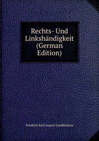 Rechts- Und Linkshandigkeit (German Edition)