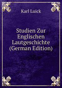 Studien Zur Englischen Lautgeschichte (German Edition)
