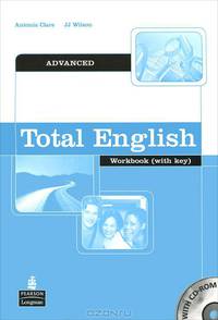 Total English Advanced. Workbook with Key (+ CD-ROM)