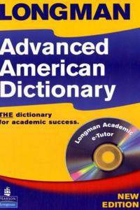 Longman Advanced American Dictionary (+ CD-ROM)