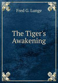 The Tiger's Awakening