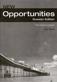 Opportunities. Russia. Pre-Intermediate Test Book