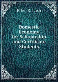 Domestic Economy for Scholarship and Certificate Students