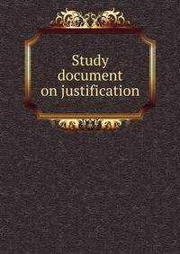 Study document on justification