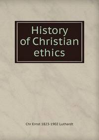 History of Christian ethics