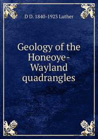 Geology of the Honeoye-Wayland quadrangles