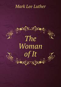 The Woman of It