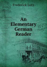 An Elementary German Reader