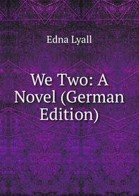 We Two: A Novel (German Edition)