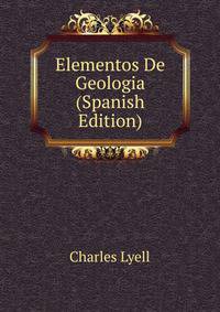 Elementos De Geologia (Spanish Edition)