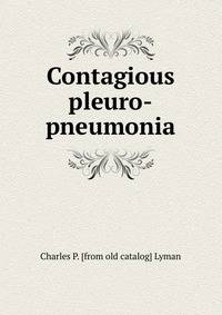 Contagious pleuro-pneumonia