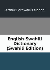 English-Swahili Dictionary (Swahili Edition)