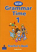 Grammar Time 1. New Edition. Teacher's Book