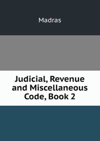 Judicial, Revenue and Miscellaneous Code, Book 2
