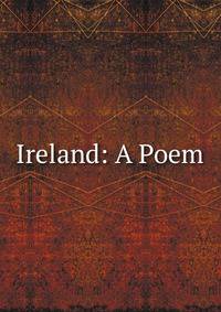 Ireland: A Poem